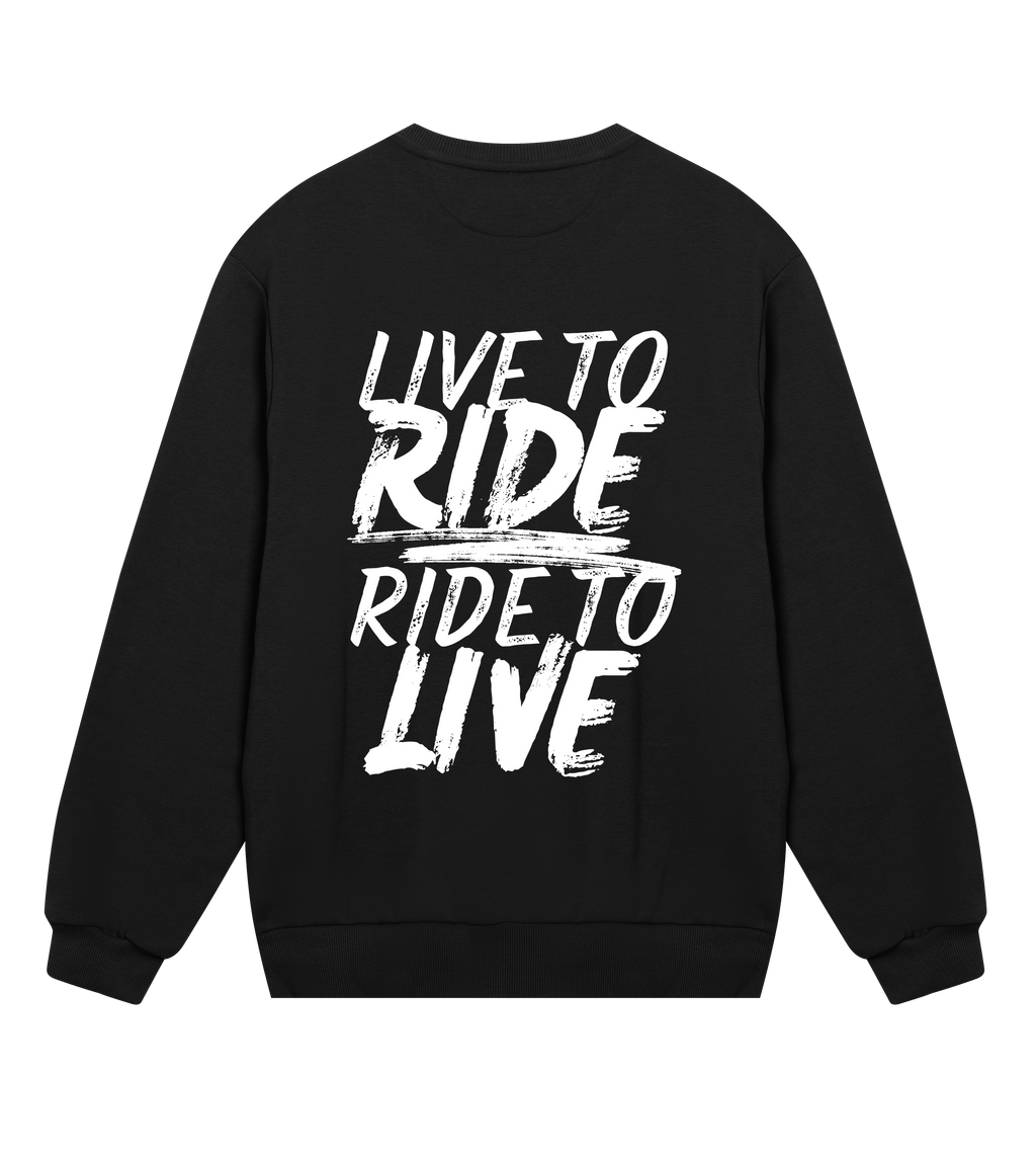 LIVE TO RIDE, RIDE TO LIVE