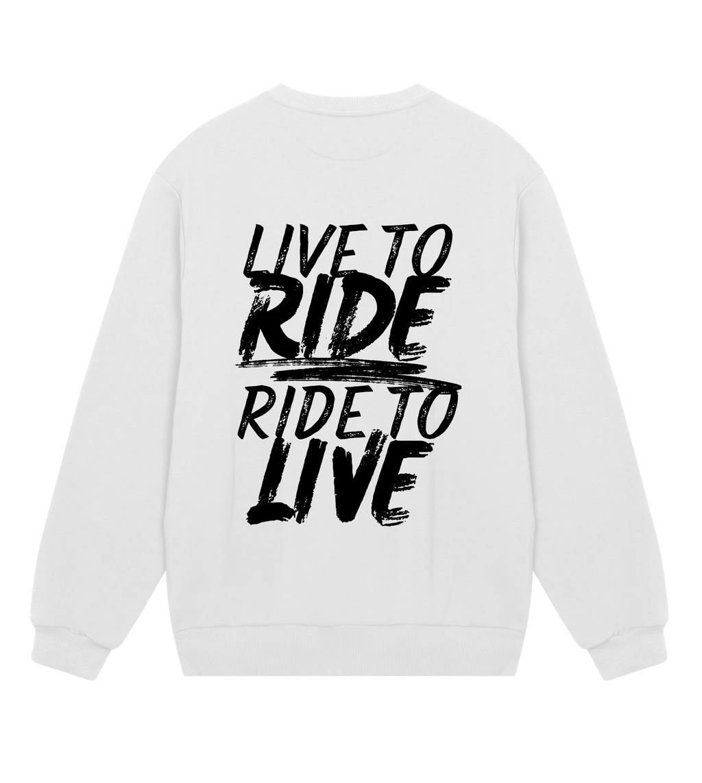 LIVE TO RIDE, RIDE TO LIVE